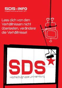 SDS Hochschulgruppe Uni Hamburg Semesterzeitung 2011