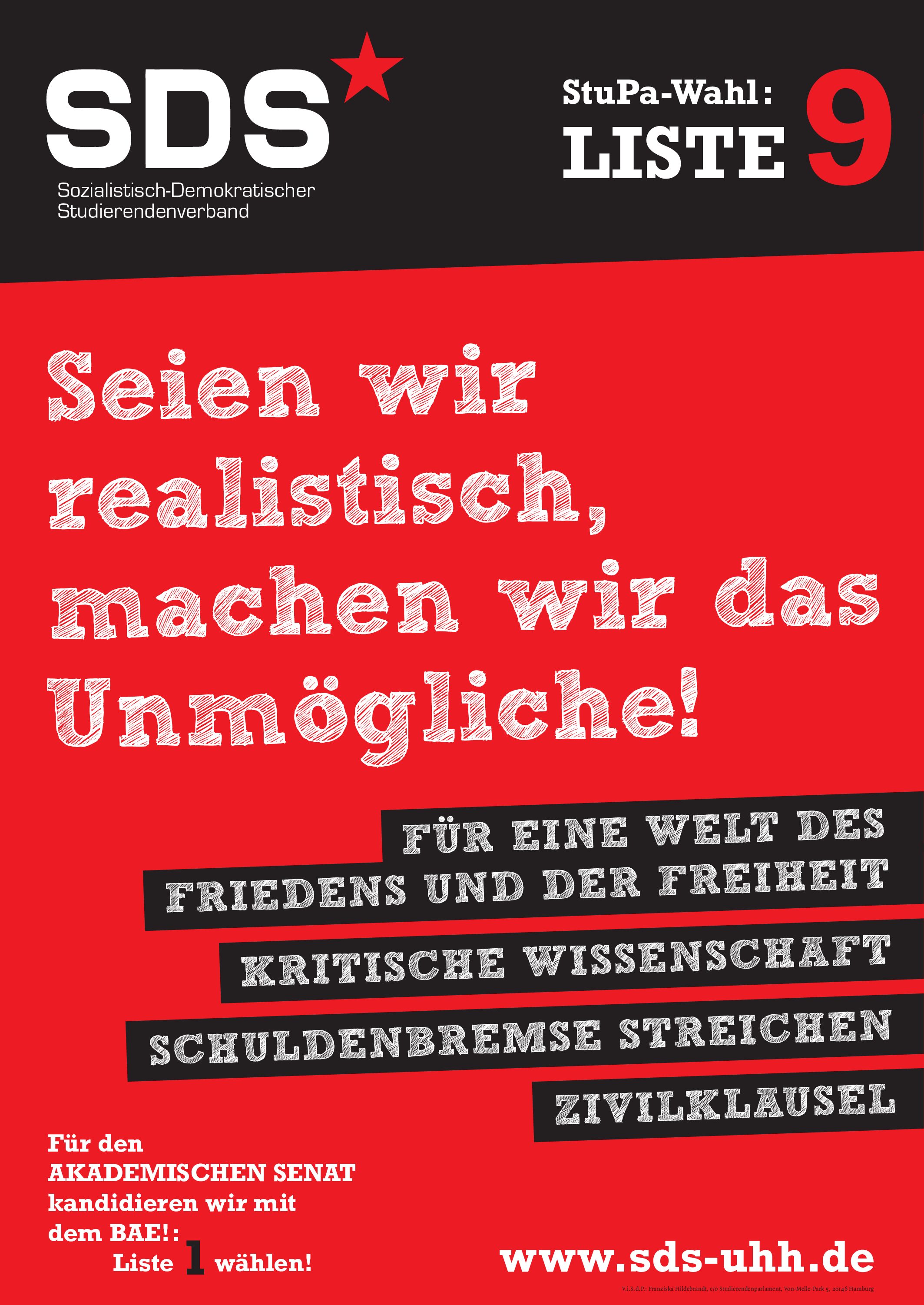 Wahlkampf Studierendenparlament und Akademischer Senat: Seien wir realistisch, machen wir das Unmögliche!